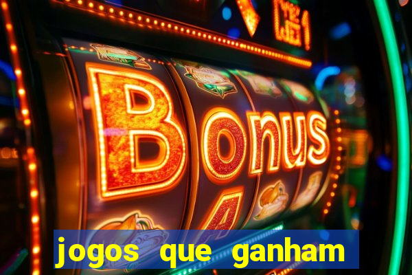 jogos que ganham dinheiro de verdade gratis